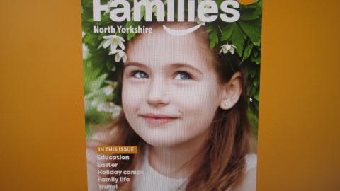 Families North Yorkshire Magazine - March/April 2022